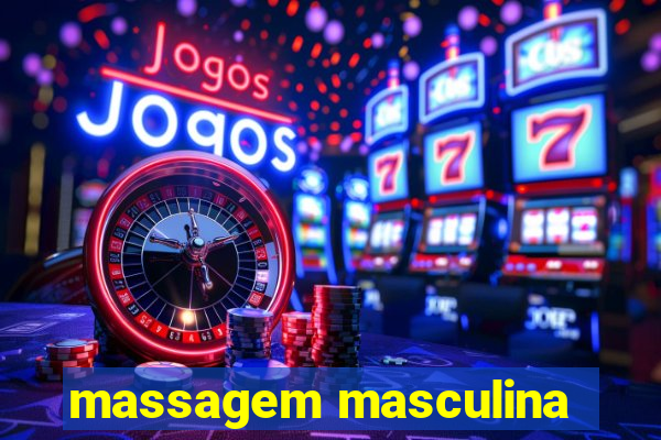 massagem masculina